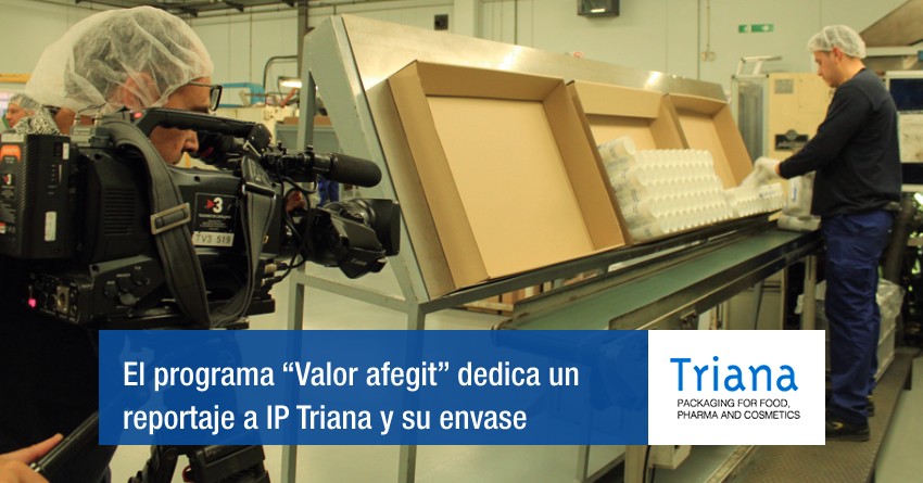 El programa de TVC “Valor afegit” dedica un reportaje a IP Triana y su envase Butterfly