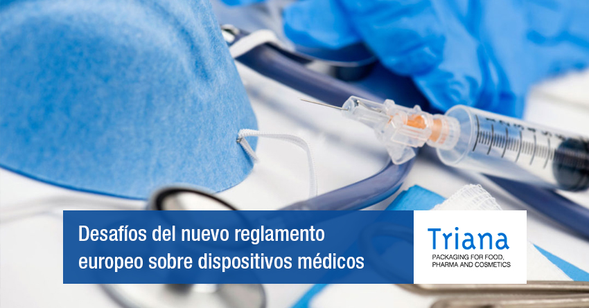 Desafíos del nuevo reglamento europeo sobre dispositivos médicos
