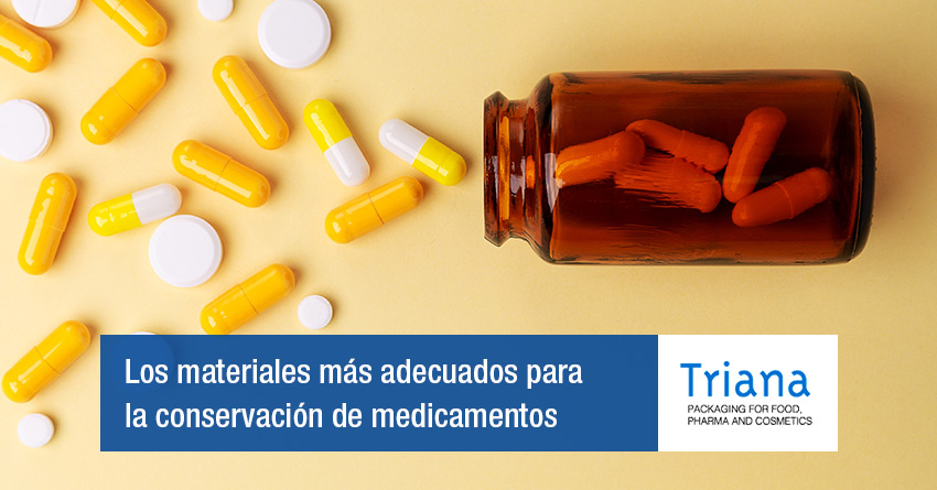 Los materiales más adecuados para la conservación de medicamentos