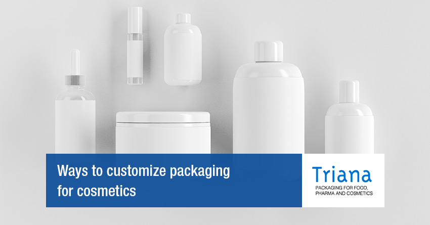 Ways to customize packaging for cosmetics