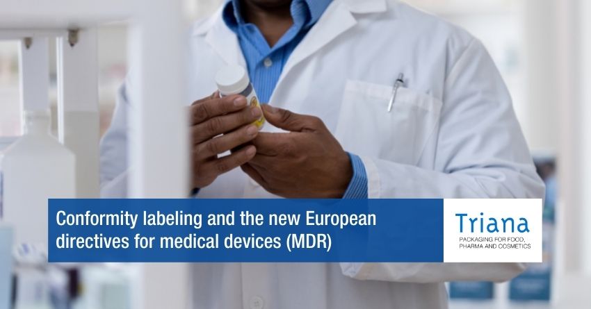 Conformity labeling and the new European directives for medical devices (MDR)